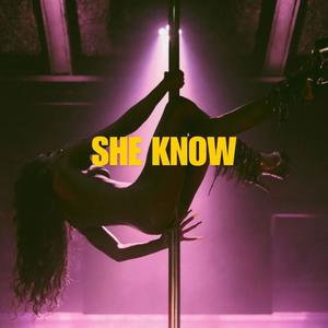 SHE KNOW (feat. Loochey Lovely) (Radio Edit)
