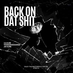 BACK ON DAT **** (Explicit)