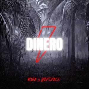 Dinero (feat. Koven) [Explicit]