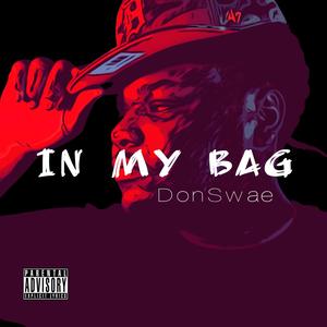 In My Bag (Explicit)