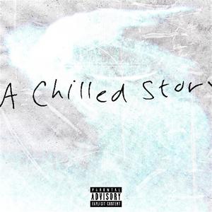 A Chilled Story (Explicit)