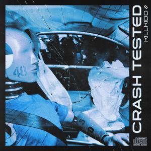 Crash Tested (Explicit)