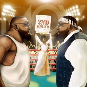 2nd Round (feat. QuesThorough) (Radio Edit)