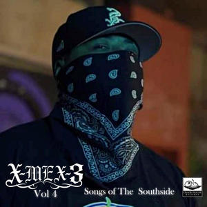 Songs Of The SouthSide (Explicit)