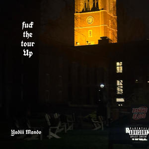 **** the tour up (Explicit)
