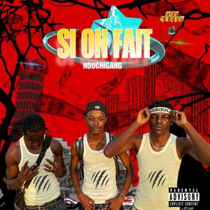 SI ON FAIT (Explicit)