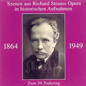 Szenen aus Richard Strauss Opern in historischen Aufnahmen - Die Zeit, die ist ein sonderbar Ding (Der Rosenkavalier)