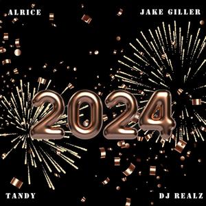 2024 (feat. DJ REALZ) [Explicit]