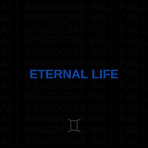 Eternal Life (Explicit)