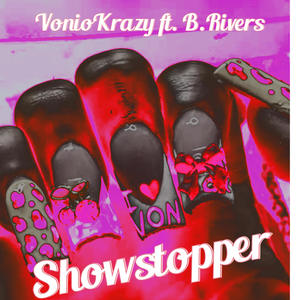 Show Stopper (feat. B.Rivers) (Explicit)