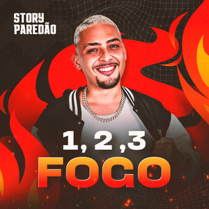 1,2,3 Fogo (Explicit)