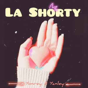 La Shorty