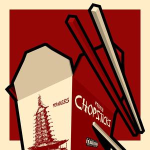 Chopsticks (feat. Froboii) (Explicit)