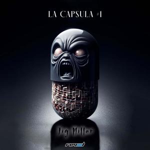 La capsula 1 (feat. JIG Miller)