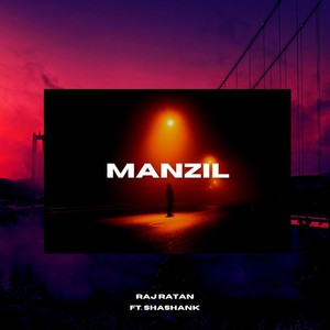 Manzil (feat. SHASHANK)