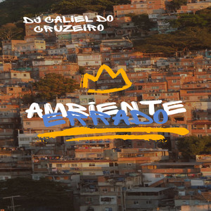 AMBIENTE ERRADA (Explicit)