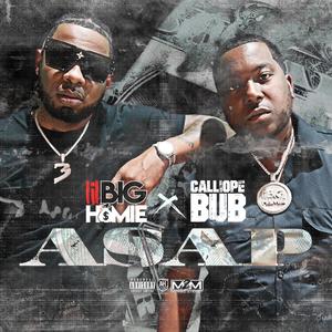ASAP (feat. Calliope Bub) (Explicit)