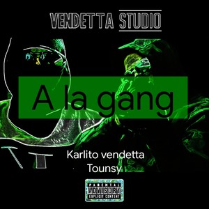 A la gang (Explicit)