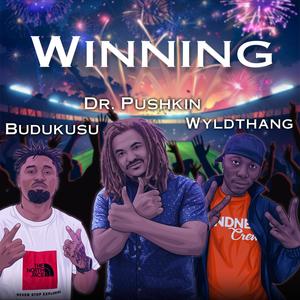 Winning (feat. Budukusu & WYLDTHANG) (Remix)
