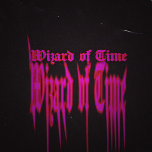Wizard Of Time