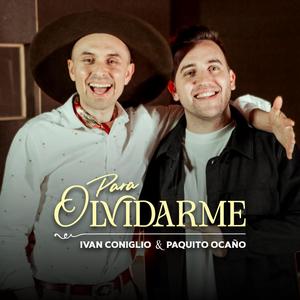 Para Olvidarme (feat. Paquito Ocaño El Dueño de la Bailanta)
