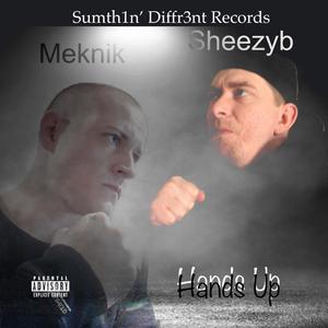 Hands Up(feat. Meknik) (Explicit)