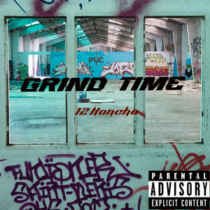 Grind Time (Explicit)