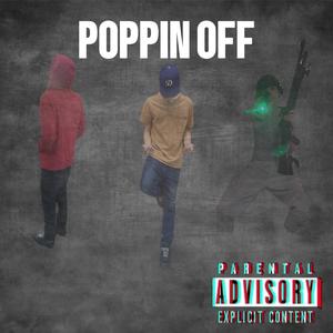 POPPIN OFF (Explicit)