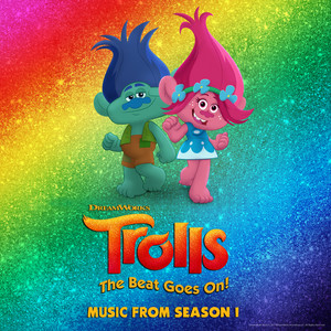 DreamWorks Trolls - The Beat Goes On! (Music From Season 1)