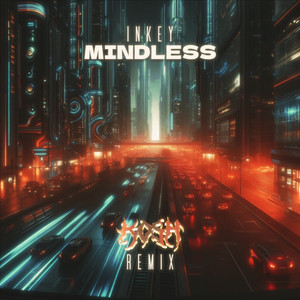 Mindless (KOSH Remix)