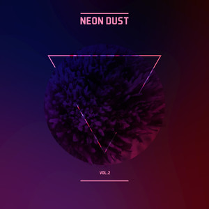 Neon Dust , Vol. 2