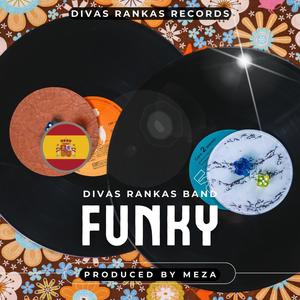 Funky (feat. Divas Rankas Band)