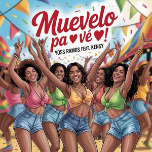 Muevelo Pa Ve (feat. Kensy)