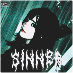 SINNER (Explicit)