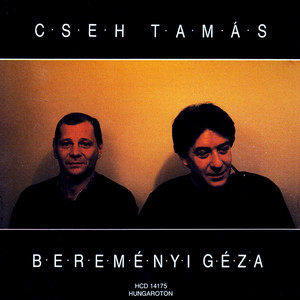 Cseh Tamás és Bereményi Géza