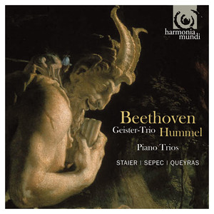 Beethoven & Hummel: Piano Trios