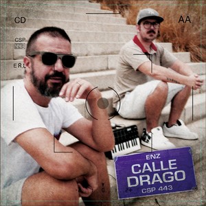 Calle Drago (Explicit)