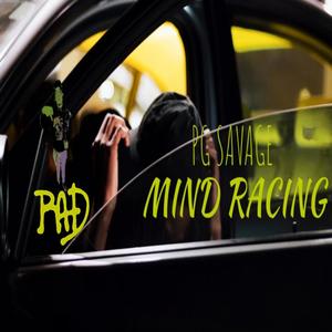 Mind Racing (Explicit)