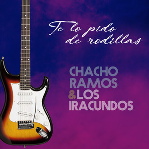 Te Lo Pido de Rodillas