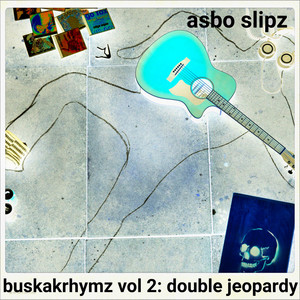 Buskakrhymz Vol. 2: Double Jeopardy