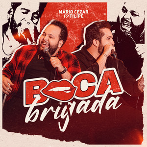 Boca Brigada (Explicit)