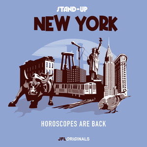Stand-Up New York: Horoscopes Are Back (Explicit)
