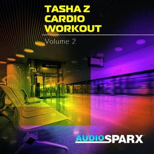 Tasha Z Cardio Workout Volume 2