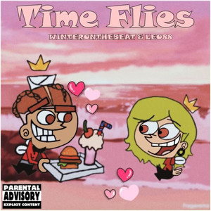 Time Flies (Explicit)