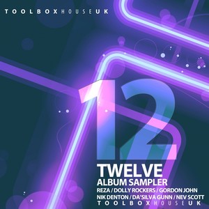 Toolbox House Twelve (Album Sampler)