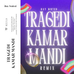 TRAGEDI KAMAR MANDI (Remix)