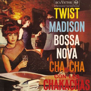 Bossa De Moda / Twist Twist / Big Strong Madison / I Can't Sleep / Preludio / Hawaiian War Twist / Madison '62 / Anita De Montparnasse / Intimidad / Quiero Quiero Quiero / I Like to Twist / Y Viva El Cha Cha Cha (Full Album)