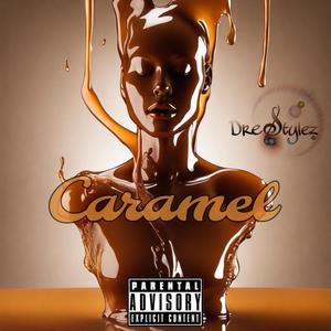 Caramel (Explicit)