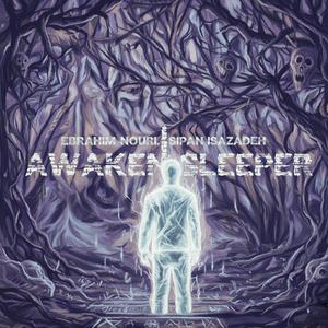 Awaken Sleeper - Awaken Sleeper