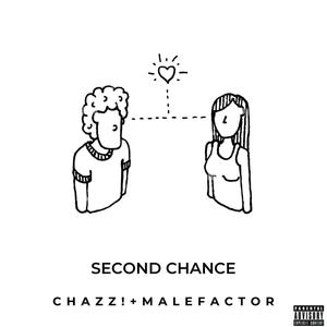 SecondChance (feat. Malefactor) (Explicit)